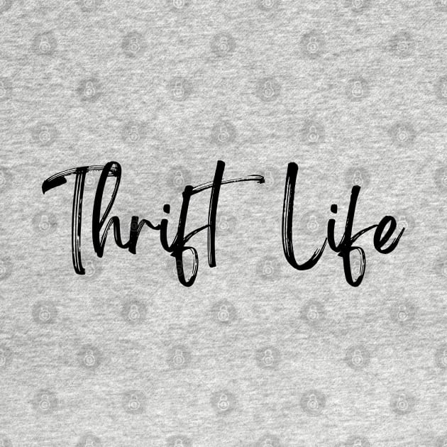 Thrift Life by HobbyAndArt